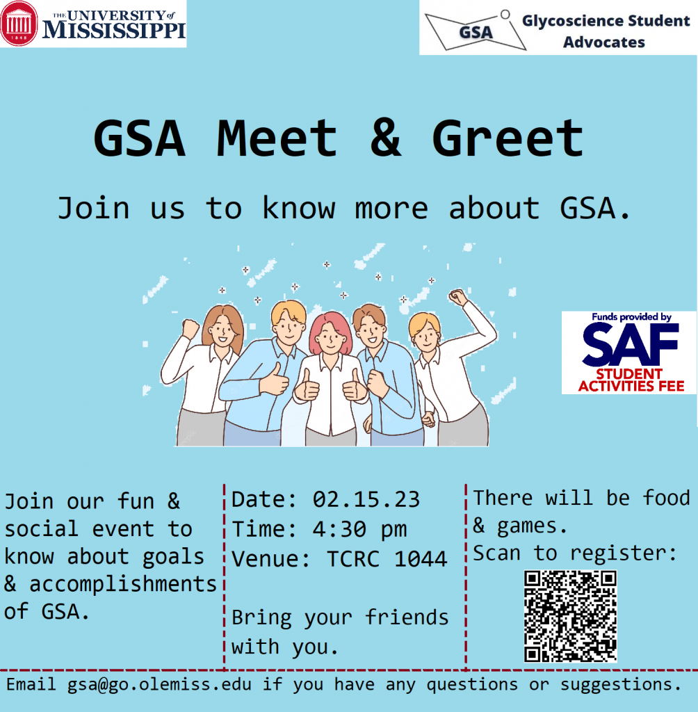 Image of Flyer for Meet and Greet event for Glycoscience Student Advocates. 02.15.2023 4:30 p.m., TCRC 1044. Games and Food.